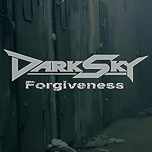 Dark Sky : Forgiveness